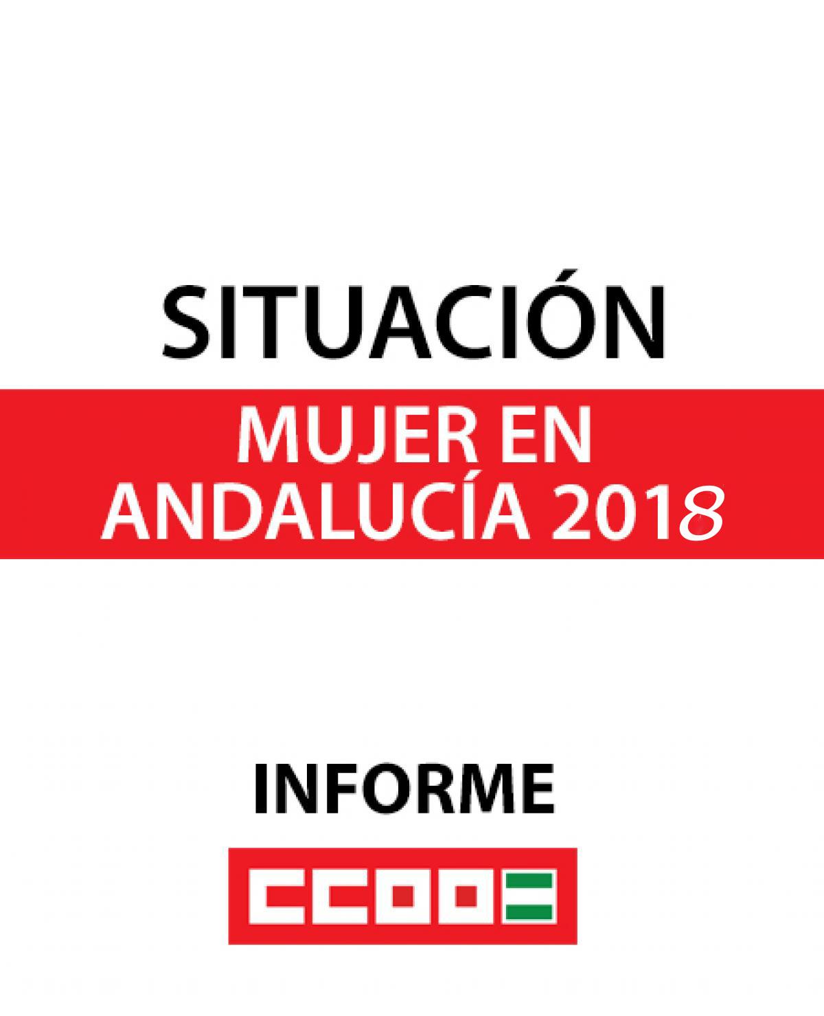 Informe completo sobre la situacin laboral de la mujer en Andaluca 2018