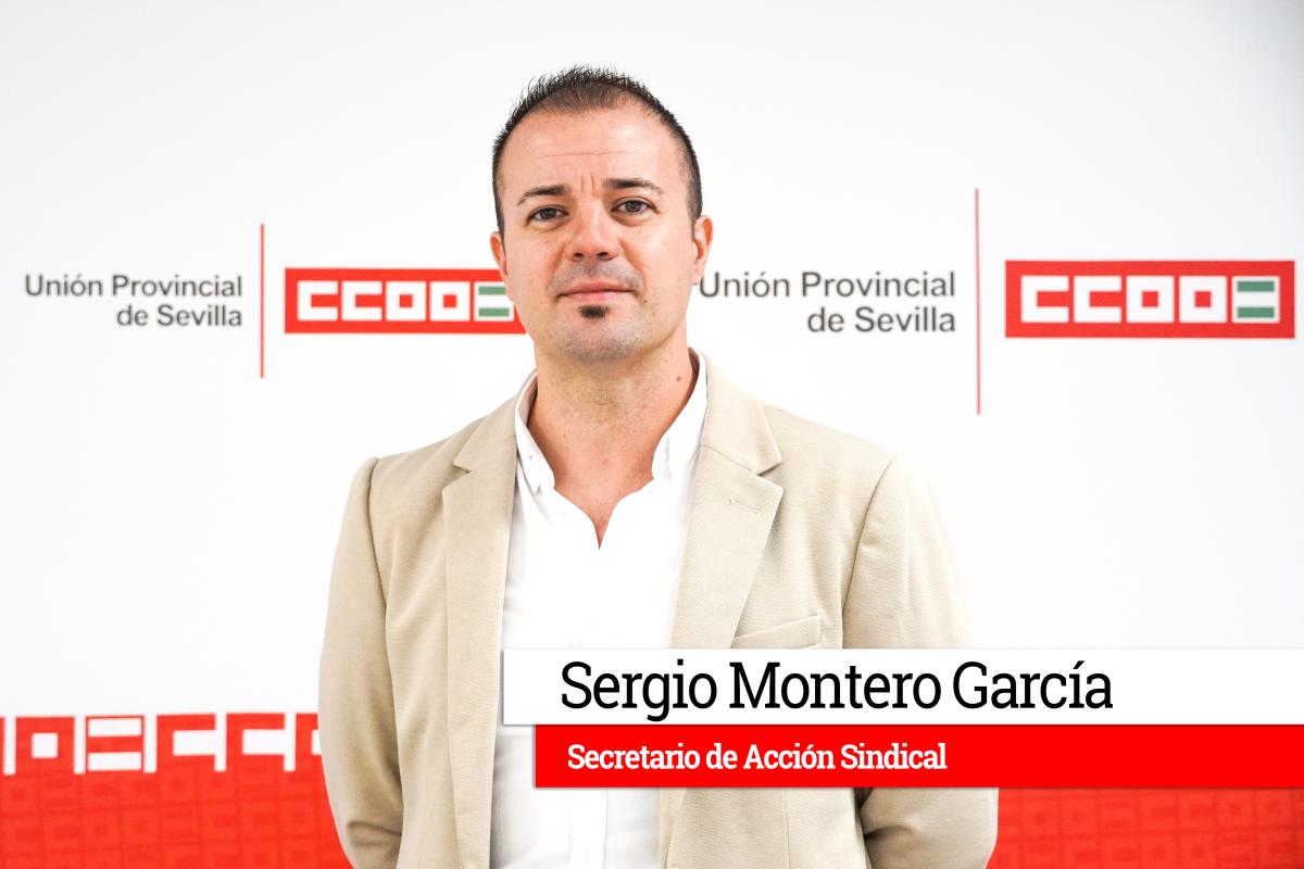 Sergio Montero, secretario de accin sindical de CCOO de Sevilla